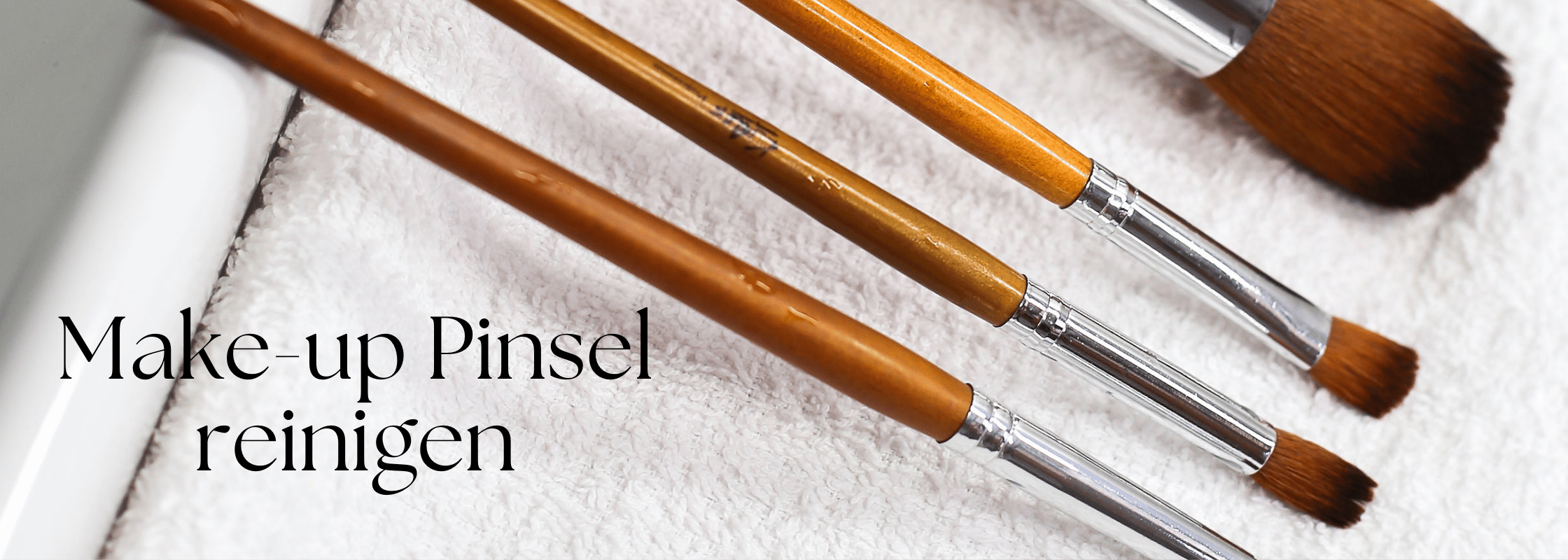 Make up Pinsel reinigen